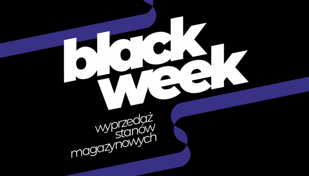 BLACK WEEK 2025 w ZETO-RZESZÓW